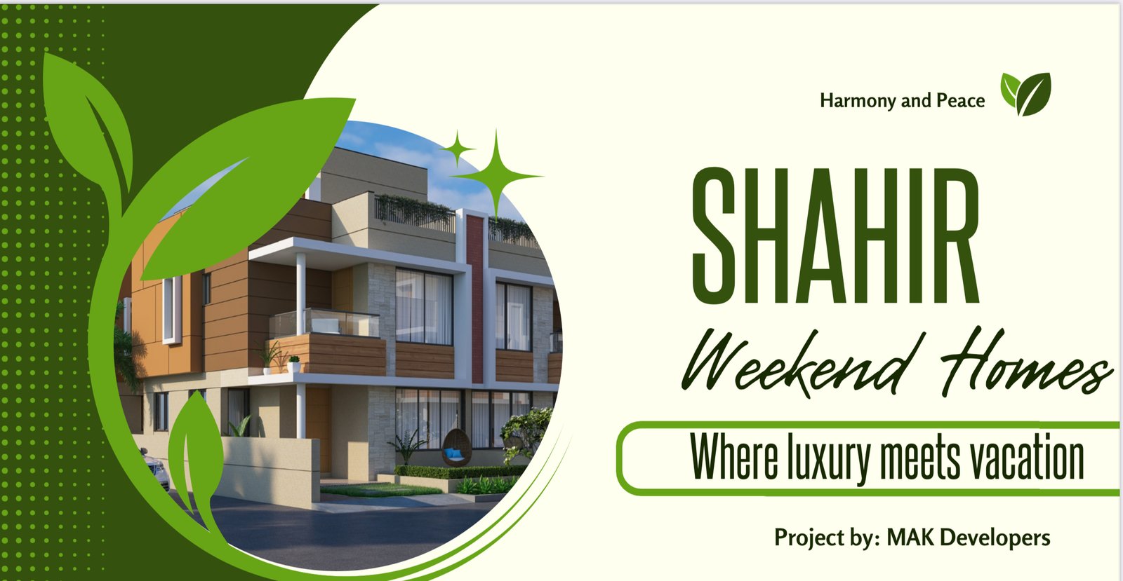 Shahir Weekend Homes